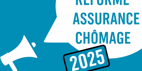 Réforme de l'assurance chomage au 1er avril 2025