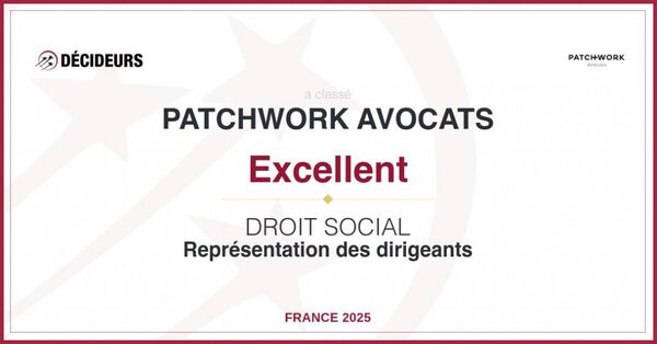 Decideurs 2025 - Patchwork Avocats - représentation des dirigeants